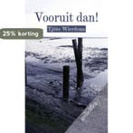 Vooruit dan 9789493343313 Tjitte Wierdsma, Verzenden, Gelezen, Tjitte Wierdsma