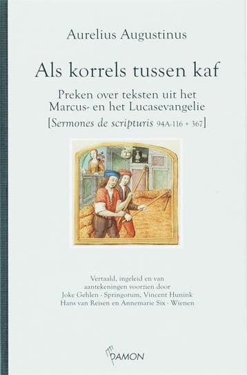 Als korrels tussen kaf - Aurelius Augustinus 9789055738168, Verzenden, Zo goed als nieuw, Aurelius Augustinus