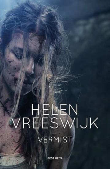 Vermist | 9789000352517 | Helen Vreeswijk, Boeken, Ophalen of Verzenden, Zo goed als nieuw, Helen Vreeswijk
