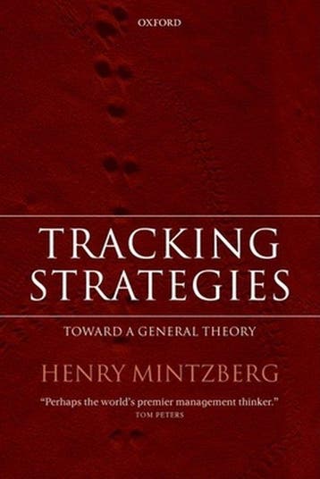 Tracking Strategies - Henry Mintzberg 9780199228508, Verzenden, Zo goed als nieuw, Henry Mintzberg