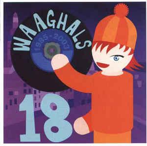 cd - Various - Waaghals 18 1985-2003, Verzenden, Zo goed als nieuw
