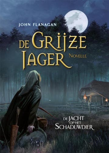 De jacht op het schaduwdier / De Grijze Jager - John, Boeken, Verzenden, Zo goed als nieuw, John Flanagan