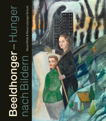 Hunger Nach Bildern - Neue Wilden   Neue Leipziger Schule, Boeken, Ophalen of Verzenden, Nieuw, ...