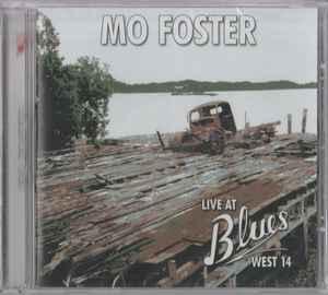 cd - Mo Foster - Live At Blues West 14, Verzenden, Nieuw in verpakking