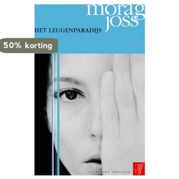 Het leugenparadijs - Morag Joss 9789022988978, Boeken, Verzenden, Zo goed als nieuw, Morag Joss