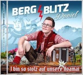 - BERGBLITZ DANIEL- I bin so stolz auf unsere Hoamat (CD), Ophalen of Verzenden, Nieuw in verpakking