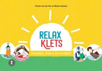 Relaxklets! | 9789081989381 | Florien van der Aar ; Michal, Boeken, Zo goed als nieuw, Florien van der Aar ; Michal Janssen