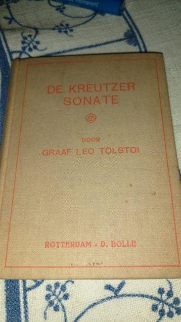 Kreutzer sonate e.a. verhalen - TolstoÏ, Verzenden, Gelezen
