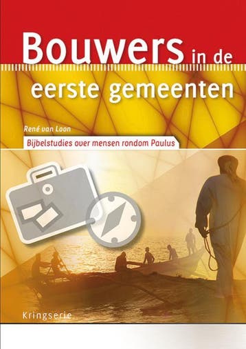 Bouwers in de eerste gemeenten / Kringserie - René van Loon, Verzenden, Gelezen, René van Loon