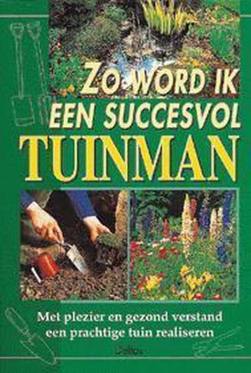 Zo word ik een succesvol tuinman - A. Titchmarsh, Verzenden, Gelezen, A. Titchmarsh