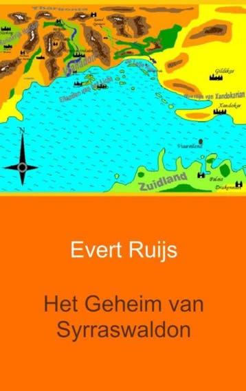 Het Geheim Van Syrraswaldon | Evert Ruijs | Nieuw, Ophalen of Verzenden, Nieuw, Evert Ruijs