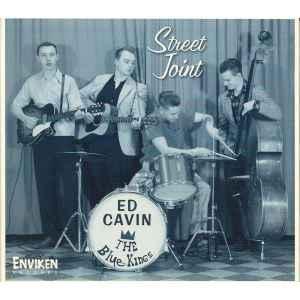 cd - Ed Cavin &amp; The Blue Kings - Street Joint, Verzenden, Nieuw in verpakking