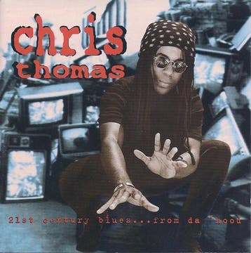cd - Chris Thomas - 21st Century Blues... From Da Hood, Verzenden, Zo goed als nieuw