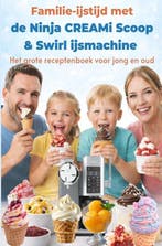9789403862859 Familie-ijstijd met de Ninja CREAMi Scoop  ..., Verzenden, Nieuw, Leni Vanille