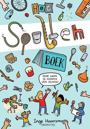 Het spullenboek - Inge Haarsma 9789023257264, Verzenden, Zo goed als nieuw, Inge Haarsma