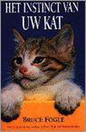 INSTINCT VAN UW KAT - B. Fogle 9789055012725, Verzenden, Gelezen, B. Fogle