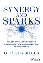 Synergy and Sparks 9781394338122 G. Riley Mills, Verzenden, Zo goed als nieuw, G. Riley Mills