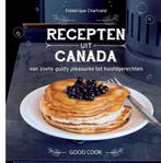 Recepten uit Canada 9789461431097 Frédérique Chartrand, Verzenden, Gelezen, Frédérique Chartrand