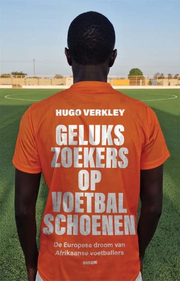 Gelukszoekers Op Voetbalschoenen | Hugo Verkley | Nieuw, Ophalen of Verzenden, Nieuw, Hugo Verkley