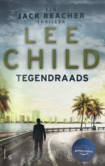Tegendraads Lee Child (Goed), Verzenden, Gelezen