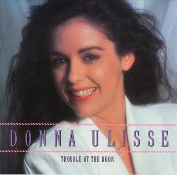 Donna Ulisse - Trouble At The Door, Ophalen of Verzenden, Gebruikt