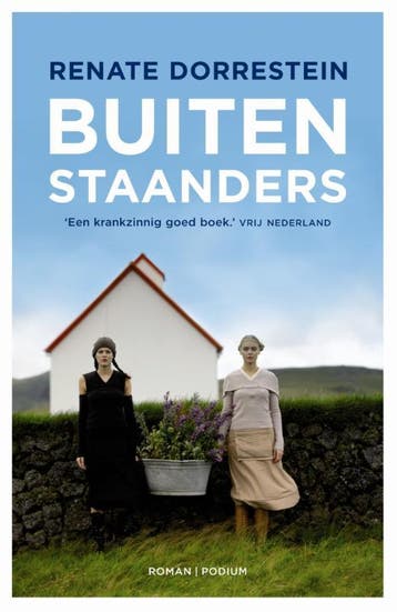 Buitenstaanders - Renate Dorrestein 9789057596230, Verzenden, Gelezen, Renate Dorrestein