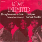 vinyl single 7 inch - Love Unlimited - It May Be Winter O..., Cd's en Dvd's, Vinyl Singles, Verzenden, Zo goed als nieuw