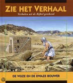 De gelijkenis van de wijze en de dwaze bouwer / Zie het, Boeken, Verzenden, Zo goed als nieuw, Adri Burghout