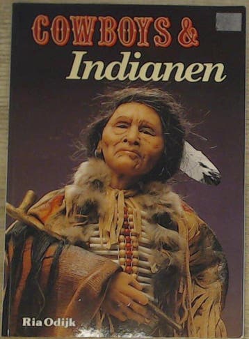 COWBOYS EN INDIANEN - R. Odijk-van der Valk 9789070519766, Verzenden, Gelezen, R. Odijk-van der Valk