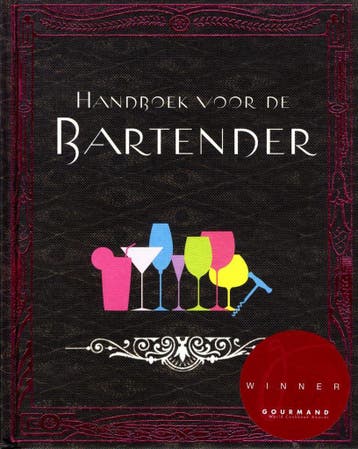 Handboek Voor De Bartender - KOLEKTIV 9781445410050, Verzenden, Gelezen, KOLEKTIV