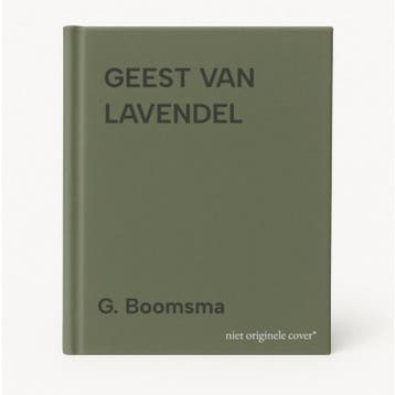GEEST VAN LAVENDEL - G. Boomsma 9789053332993, Verzenden, Gelezen, G. Boomsma
