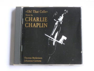 Oh! That Cello - Music by Charlie Chaplin / Thomas Beckmann, Ophalen of Verzenden, Zo goed als nieuw
