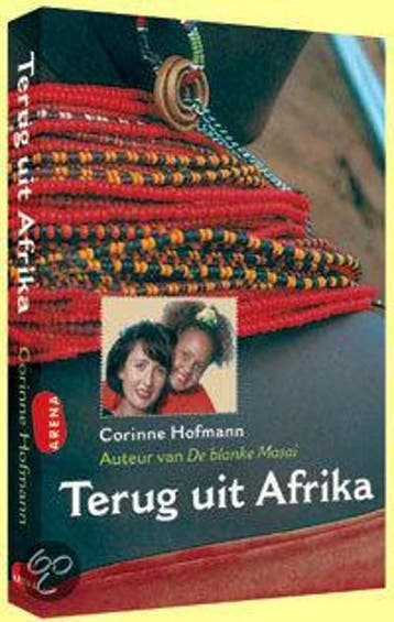 Terug uit Afrika - Corinne Hofmann 9789069745541, Verzenden, Zo goed als nieuw, Corinne Hofmann