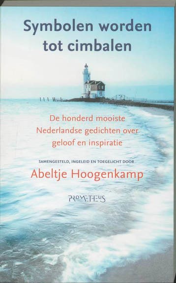 Symbolen worden tot cimbalen - Abeltje Hoogenkamp, Verzenden, Gelezen, Abeltje Hoogenkamp