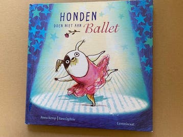 Honden doen niet aan Ballet - Humor- Blijf in jezelf geloven, Nieuw