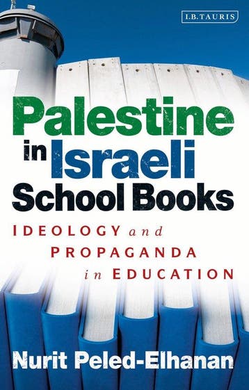 9781780765051 Palestine In Israeli School Books, Verzenden, Zo goed als nieuw, Nurit Peled-Elhanan
