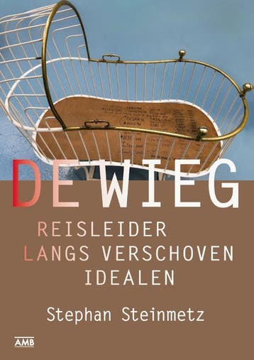 De Wieg - Stephan Steinmetz 9789079700899, Verzenden, Zo goed als nieuw, Stephan Steinmetz