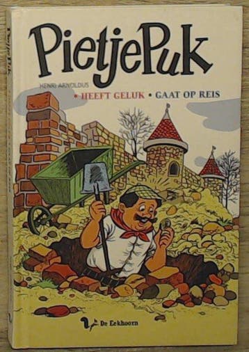 Pietje Puk heeft geluk-gaat op reis - Henri Arnoldus, Verzenden, Gelezen, Henri Arnoldus