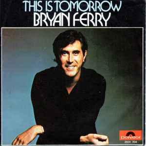 vinyl single 7 inch - Bryan Ferry - This Is Tomorrow, Verzenden, Zo goed als nieuw, 7 inch, Overige genres