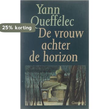 VROUW ACHTER HORIZON - Y. Queffelec 9789065511218, Boeken, Verzenden, Gelezen, Y. Queffelec