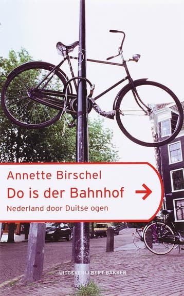 Do ist der Bahnhof - A. Birschel 9789035132054, Verzenden, Zo goed als nieuw, A. Birschel