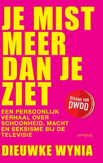 Je Mist Meer Dan Je Ziet | Dieuwke Wynia | Nieuw, Ophalen of Verzenden, Nieuw, Dieuwke Wynia