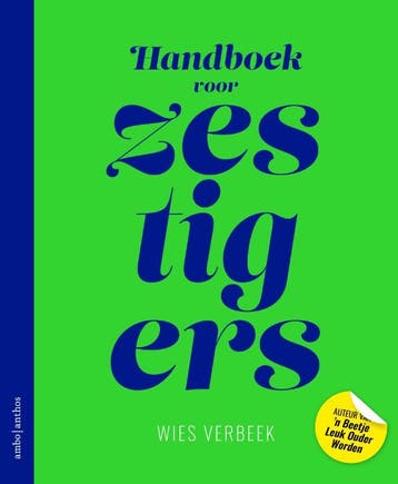 Handboek Voor Zestigers | Wies Verbeek | Nieuw, Boeken, Ophalen of Verzenden, Nieuw, Wies Verbeek