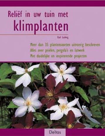 Reliëf in uw tuin met klimplanten - K. Ludwig 9789044700763, Verzenden, Gelezen, K. Ludwig