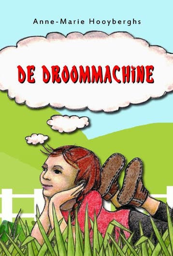 De Droommachine | Anne-Marie Hooyberghs | Nieuw, Ophalen of Verzenden, Nieuw, Anne-Marie Hooyberghs