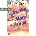LIEFDESGEHEIMEN MARS EN VENUS (POCKET) 9789027467997, Verzenden, Gelezen, John Gray