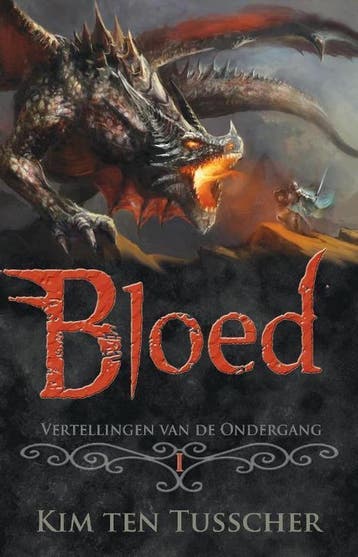 Bloed / Vertellingen van de ondergang - Kim ten Tusscher, Boeken, Verzenden, Gelezen, Kim ten Tusscher