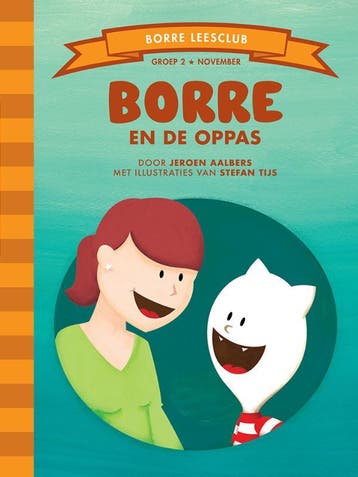 Borre en de oppas / De Gestreepte Boekjes - Jeroen Aalbers, Verzenden, Zo goed als nieuw, Jeroen Aalbers