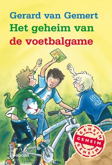 Het geheim van de voetbalgame / Geheim - Gerard van Gemert, Boeken, Verzenden, Zo goed als nieuw, Gerard van Gemert