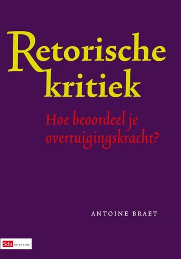 Retorische kritiek druk 1 9789012583091, Boeken, Studieboeken en Cursussen, Zo goed als nieuw